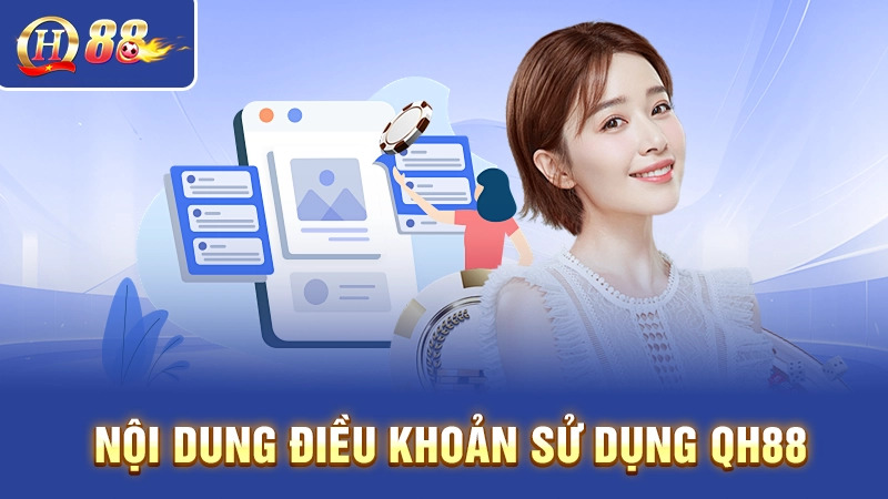 Nội dung điều khoản sử dụng QH88