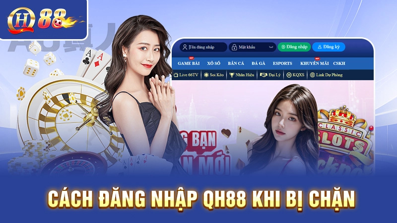 Hướng dẫn đăng nhập QH88 nhanh